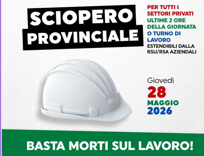 MORTI SUL LAVORO, CGIL CISL UIL PROCLAMANO 2 ORE DI SCIOPERO GENERALE