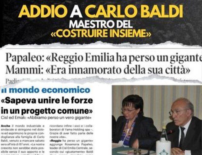 ADDIO A CARLO BALDI, CISL: “REGGIO PERDE UN GIGANTE.  LA SUA LEZIONE È STATA IL SAPER COSTRUIRE INSIEME”