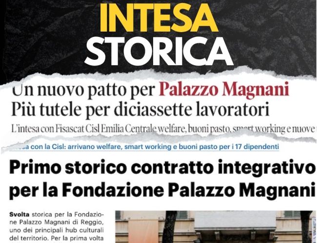 PALAZZO MAGNANI, ECCO IL PRIMO ACCORDO AZIENDALE: LAVORO E CULTURA GENERANO UN GRANDE CAMBIAMENTO